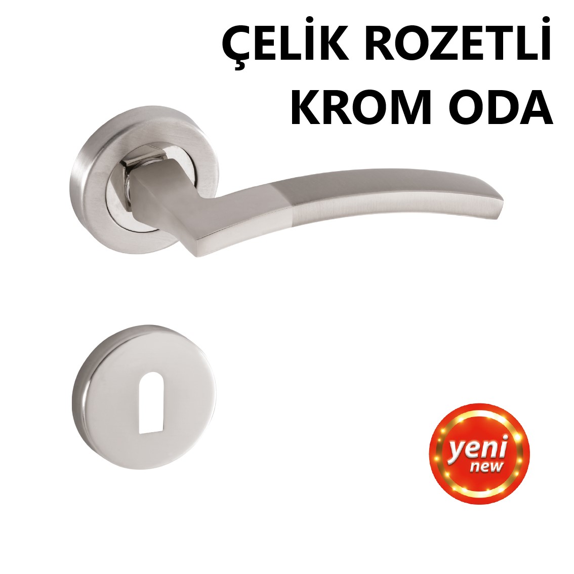 ALÜ. FATİH AÇMALI ÇELİK ROZETLİ KROM ODA